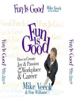 cover image of Fun Is Good